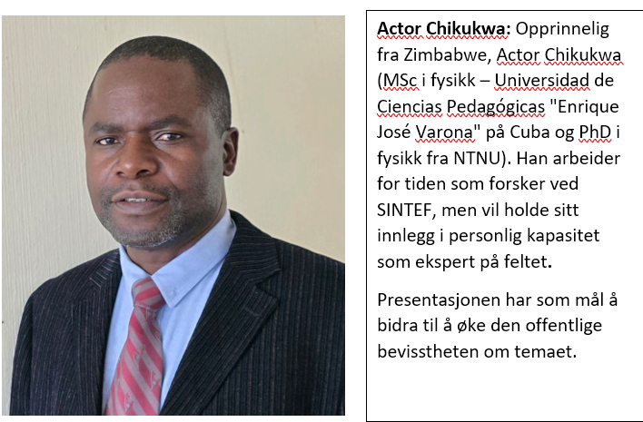 Foredrag av  Dr Actor Chikuwa på Falstadsenteret 15.mai 2025 - Rollen til CO₂-fangst og -lagring som en del av løsningene for å begrense klimaendringene